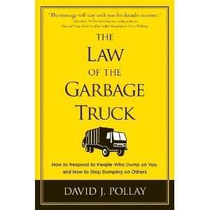  The Law of the Garbage Truck byPollay Pollay Books