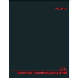  1997 1998 ACURA CL Electrical Troubleshooting Manual Automotive