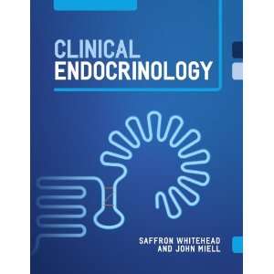  Clinical Endocrinology (9781904842859) Saffron A 