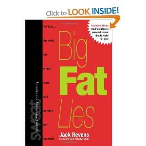  Big Fat Lies Fat loss  the truth, the whole truth and 