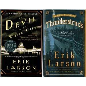   Paperback Books)  The Devil In The White City + Thunderstruck Books