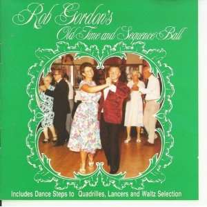  Old Time and Sequence Ball Rob Gordon and His Dance Band Music