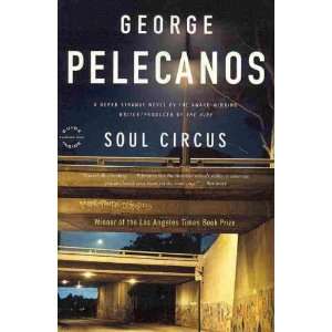   Pelecanos, George (Author) Mar 21 11[ Paperback ] George Pelecanos
