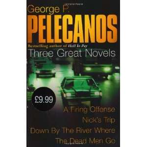   Novels (Great Novels) (9780752851099) George P Pelecanos Books
