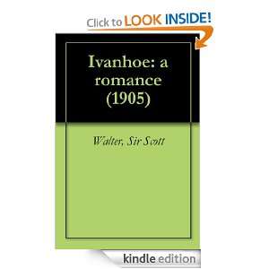 Ivanhoe a romance (1905) Porter Lander MacClintock, Walter, Sir 
