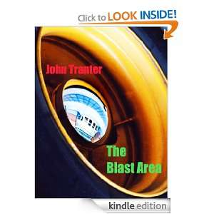 The Blast Area John Tranter  Kindle Store