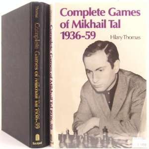  Complete Games of Mikhail Tal 1936 59 (Batsford chess 