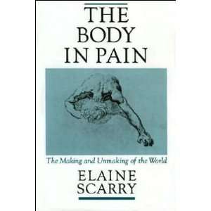 The Body in Pain (text only) 1st (First) edition by E 