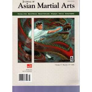  Journal of Asian Martial Arts Volume 15 Number 3 2006 (15 