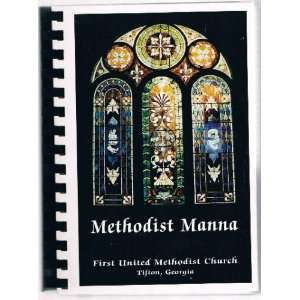   Ga (Time Tested Recipes) Members 1st United Methodist Church Books