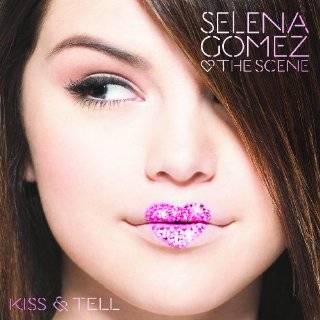 Kiss and Tell by Selena Gomez and the Scene ( Audio CD   2009)