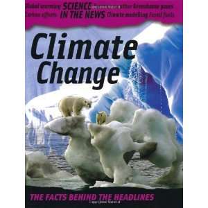  Climate Change (Science in the News) (9780749682682 