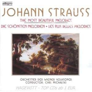 Johann Strauss The Most Beautiful Melodies / Die 