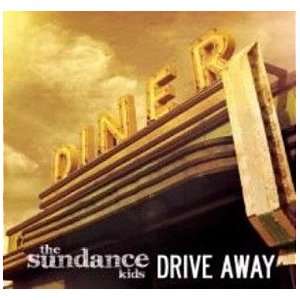  Drive Away Sundance Kids Music