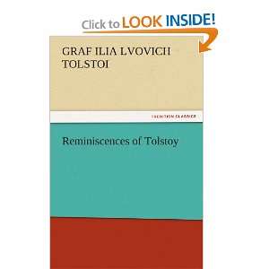   of Tolstoy (9783842438736) Graf Ilia Lvovich Tolstoi Books