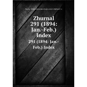  Zhurnal. 291 (1894 Jan. Feb.) Index (in Russian language 