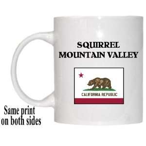   Flag   SQUIRREL MOUNTAIN VALLEY, California (CA) Mug 