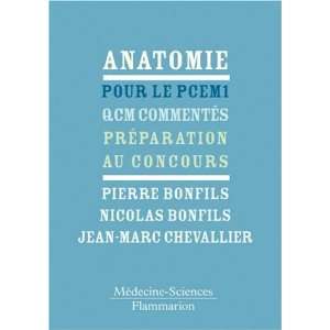  Anatomie pour le PCEM 1 (French Edition) (9782257000644 