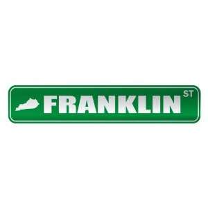     FRANKLIN ST  STREET SIGN USA CITY KENTUCKY