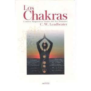  Los Chakras (9788496975071) C. W. LEADBEATER Books