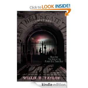 Hells Gate Cemetery Book #1, The Seed of the Purest Evil Takes Root 