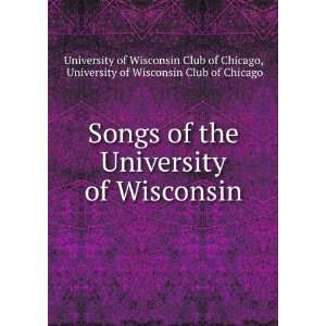   Club of Chicago University of Wisconsin Club of Chicago Books