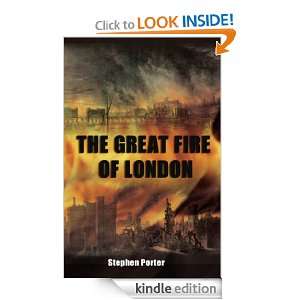 The Great Fire of London Stephen Porter  Kindle Store