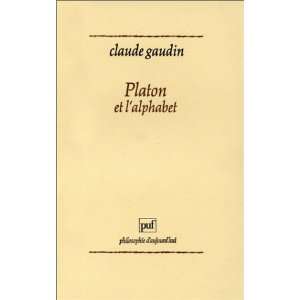  Platon et lalphabet (Philosophie daujourdhui) (French 