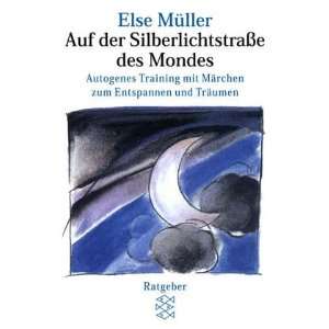   Silberlichtstraße des Mondes. (9783596233632) Else Müller Books