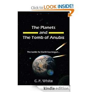   battle for Earth has begun C.P. White  Kindle Store