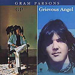 Gram Parsons   GP/Grievous Angel  