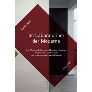   der Moderne (9783856762469) Matthias Noell, Theo van Doesburg Books
