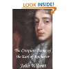  A Profane Wit  The Life of John Wilmot, Earl of Rochester 