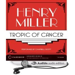  Tropic of Cancer (Audible Audio Edition) Henry Miller 