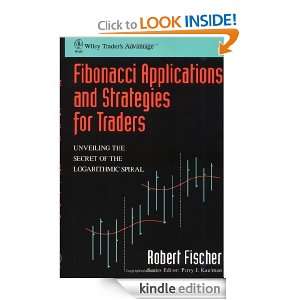 Fibonacci Applications and Strategies for Traders (Wiley Traders 