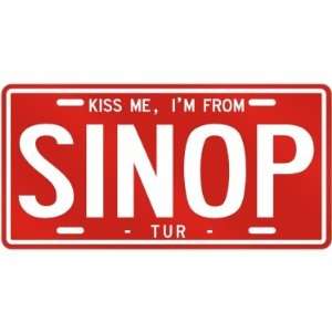  NEW  KISS ME , I AM FROM SINOP  TURKEY LICENSE PLATE 
