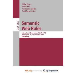  Semantic Web Rules (9783642162909) Books