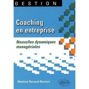  Coaching en entreprise, nouvelles dynamiques managériales 