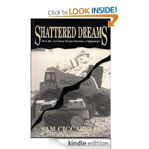 Shattered Dreams Sam Ciccarelli  Kindle Store