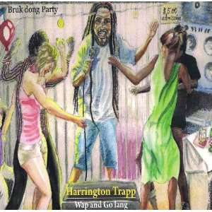  Harrington Trapp   Wap and Golang Harrington Trapp Music