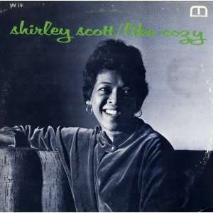  Like Crazy (1960 Green Label) SHirley Scott Music