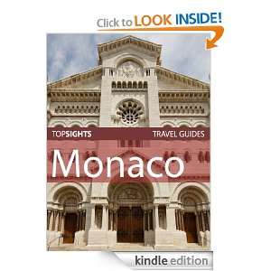 Top Sights Travel Guide Monaco (Top Sights Travel Guides) Top Sights 