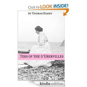 Tess of the DUrbervilles (Annotated) Thomas Hardy  