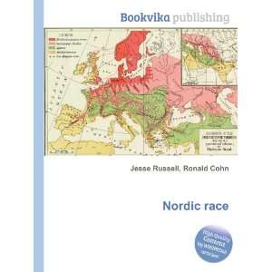 Nordic race Ronald Cohn Jesse Russell Books