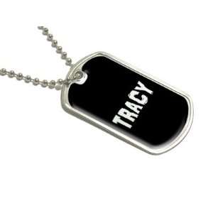 Tracy   Name Military Dog Tag Luggage Keychain