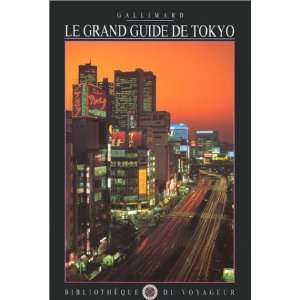  Le Grand Guide de Tokyo 1996 (9782070593873 