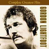 Gordon Lightfoot   Complete Greatest Hits  