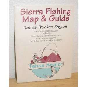  Sierra Fishing Map & Guide Tahoe Truckee Region No author 