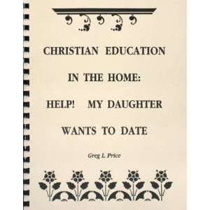  Christian Education in the Home Help My Daughter Wants 