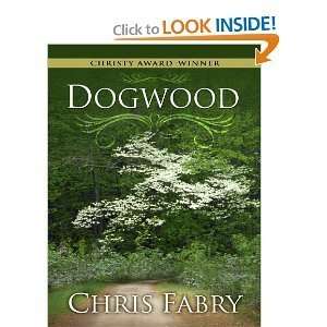  Chris FabrysDogwood (Thorndike Press Large Print 